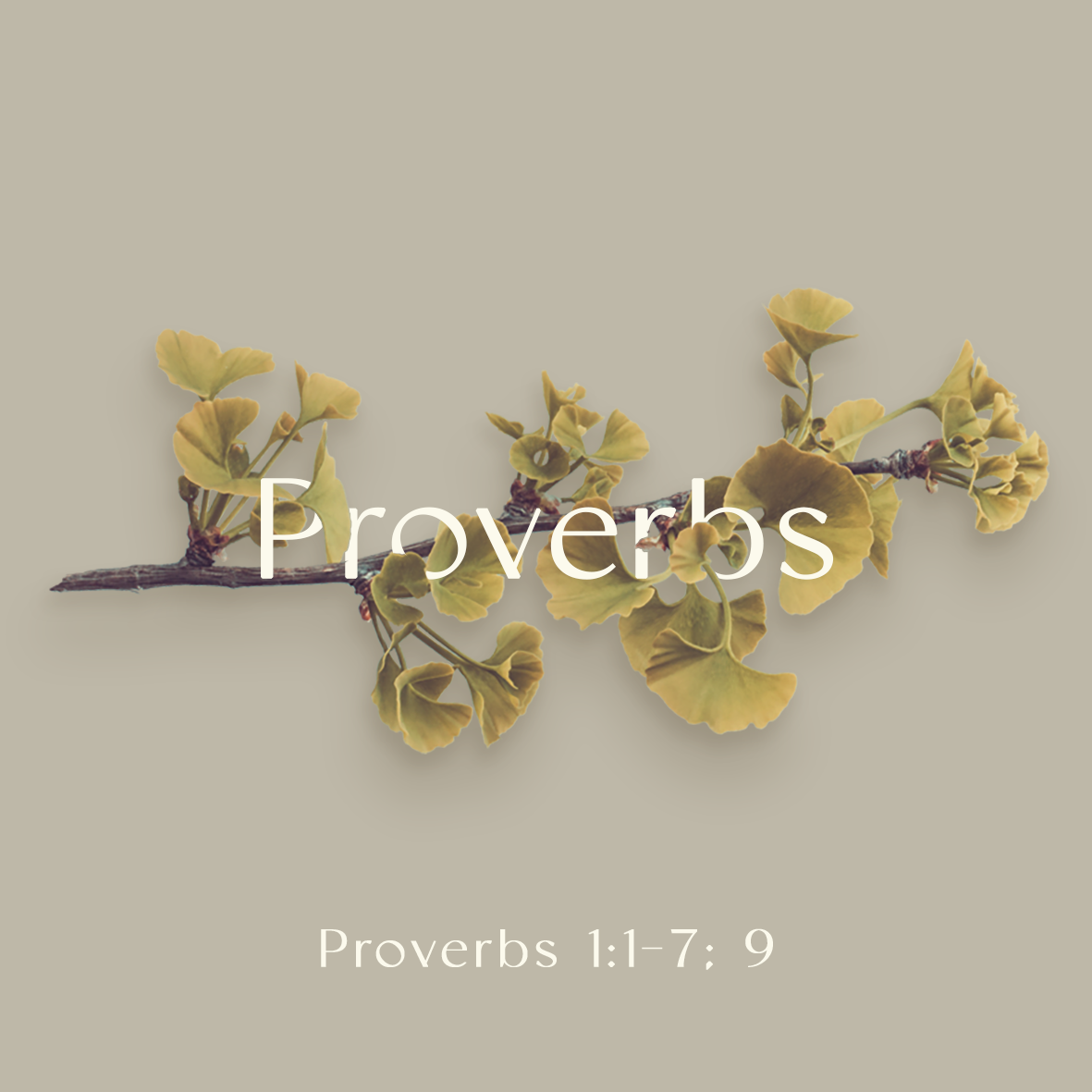 Proverbs (Pro 1:1-7; 9)