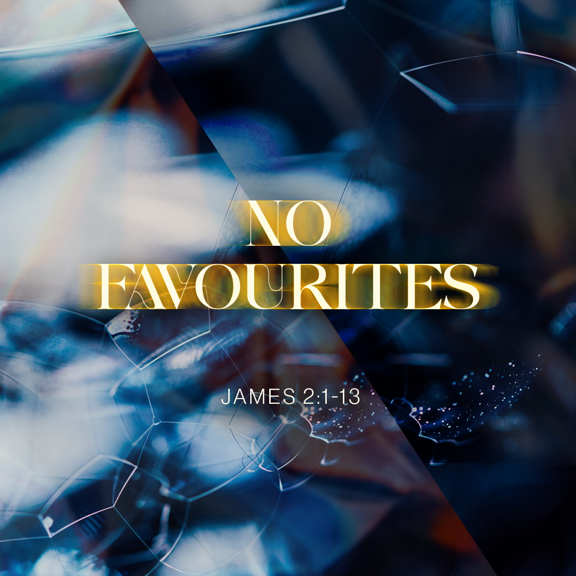 No Favourites (Jas 2:1-13)